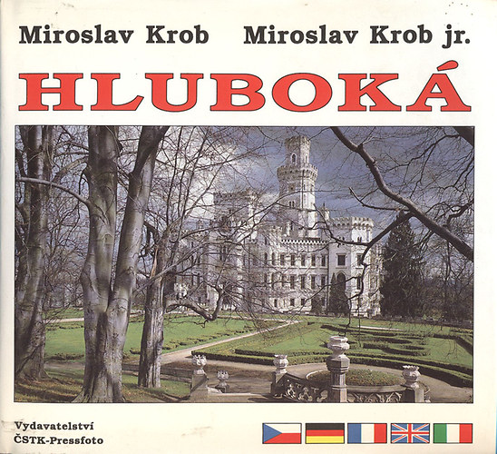 Miroslav Krob & Jr. - Hluboká (többnyelvű)