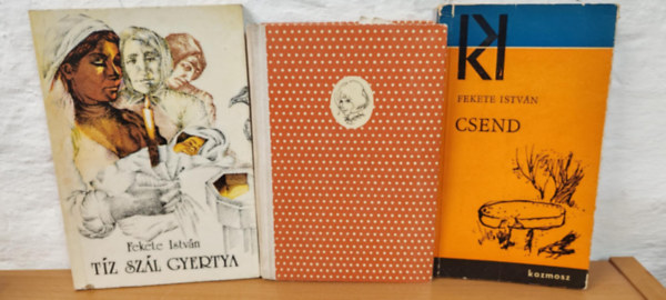 Fekete Istvn, Szalay Lenke - Klasszikus ifjsgi knyvcsomag