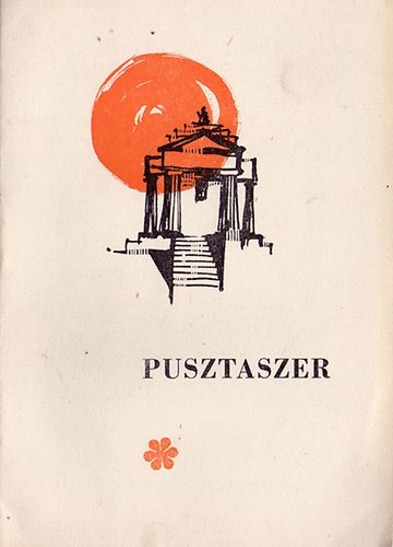 Csongor Gy�z� - Pusztaszer