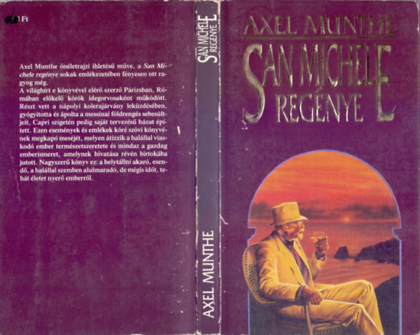 Axel Munthe, Szerk.: Benedek Istvn; Halmos Ferenc, Ford.: Benedek Marcell - San Michele regnye (Benedek Marcell fordtsa)