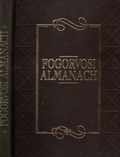 V�g� P�ter Dr. (szerk.) - Fogorvosi almanach