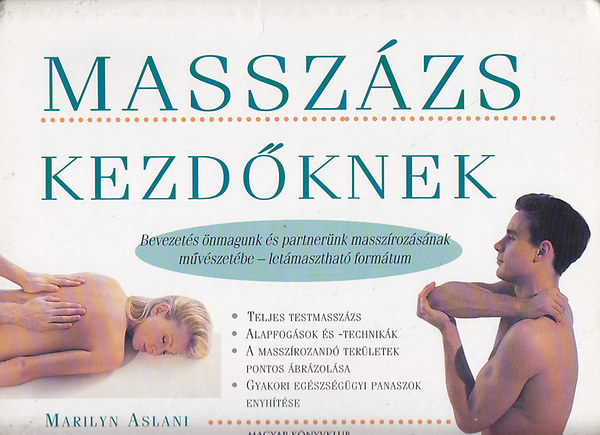 Marilyn Aslani - Masszzs kezdknek