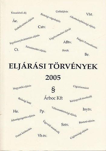 dr. Br Endre-dr Nagy Attila - Eljrsi trvnyek 2005