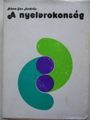 Rna-Tas Andrs - A nyelvrokonsg