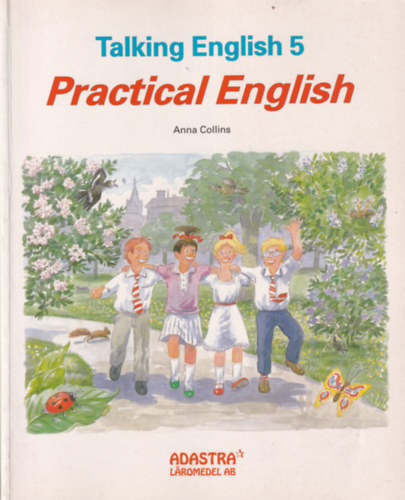 Anna Collins - Talking English 5 - Practical English