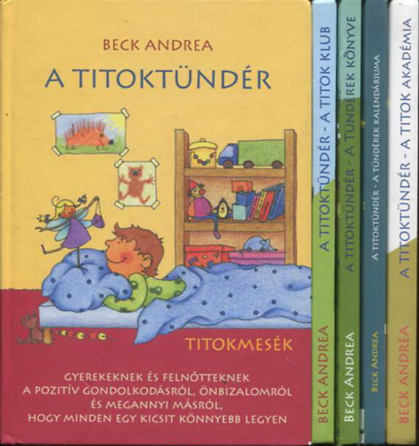Beck Andrea - 2 db Titoktndr: A Titoktndr - A Tndrek Kalendriuma + A  Titok Klub -  jabb titokmesk gyerekeknek s felntteknek