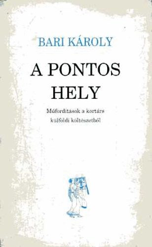 Bari Kroly - A pontos hely