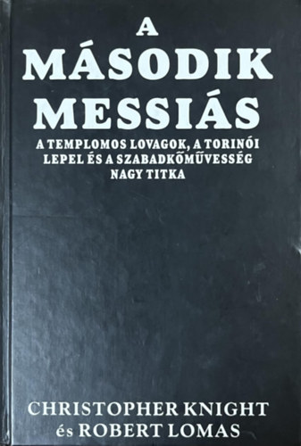 C. Knight; R. Lomas - A második Messiás