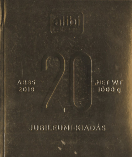 Alibi hat hónapra - Jubileumi kiadás