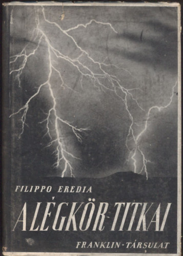 Filippo Fredia - A légkör titkai