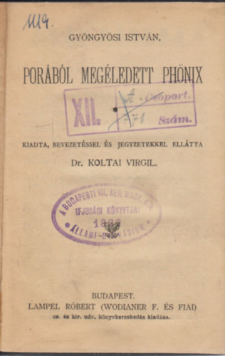 Gyngysi Istvn - Porbl megledett phnix