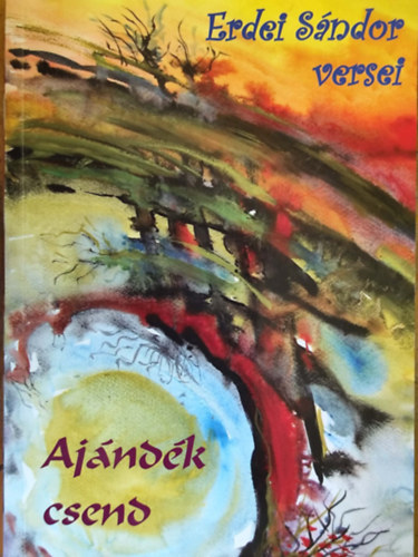 Komisz�r J�nos (rajz) - Erdei S�ndor (l�ra) - Aj�nd�k csend