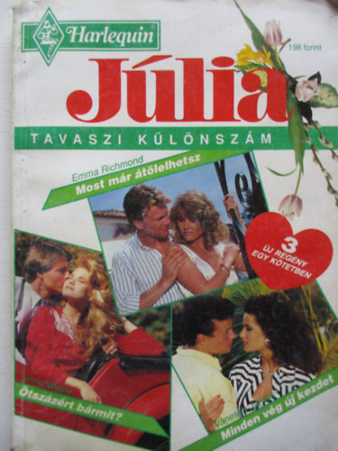 Emma Richmond, Anne Weale, Vanessa James - Jlia 1994/2. - Most mr tlelhetsz, tszzrt brmit?, Minden vg j kezdet