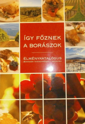 szy-Tth Gbriel - gy fznek a borszok (lmnykatalgus)