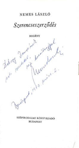 Nemes László - Szerencseszerződés