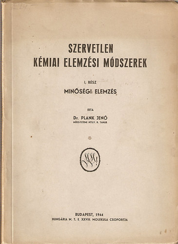 dr. Plank Jen - Szervetlen kmiai elemzsi mdszerek I.