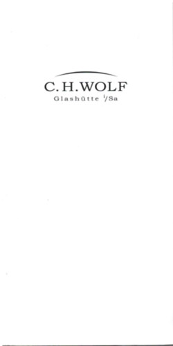 C. H. Wolf Glash�tte (�rakatal�gus)