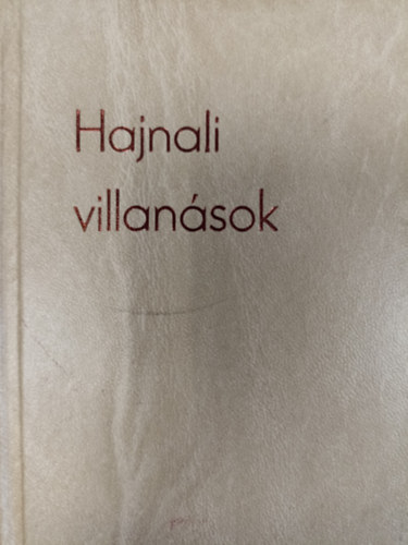 Beck Jenn ( Erzsi nni ) - Hajnali villansok