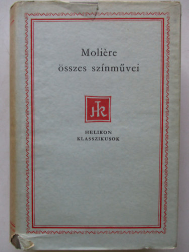 Moli�re - Moli�re �sszes sz�nm�vei II.