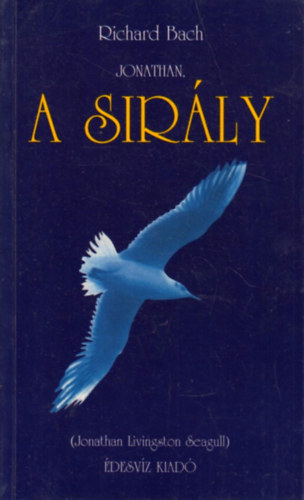 Jonathan, Richard, Bach - A sir�ly