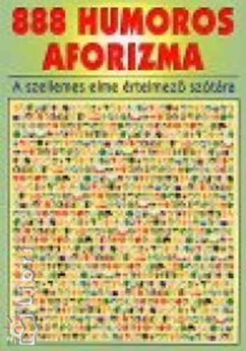 Vas Zoltn (szerk.) - 888 humoros aforizma