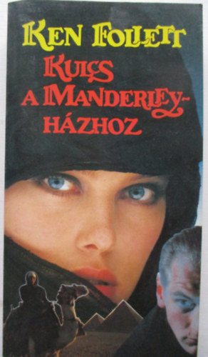 Ken Follett - Kulcs a Manderley-házhoz