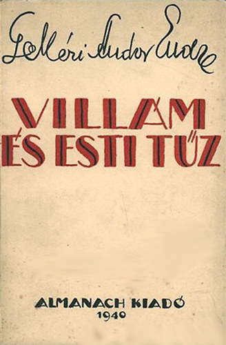 Gellri Andor Endre - Villm s esti tz