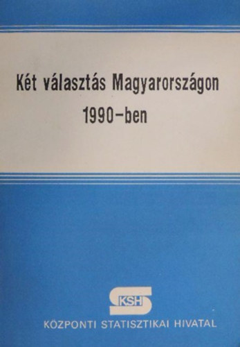 Farkas Jnos, Vajda gnes - Kt vlaszts Magyarorszgon 1990-ben