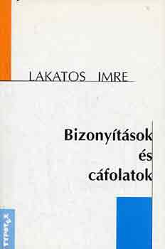 Lakatos Imre - Bizonyítások és cáfolatok