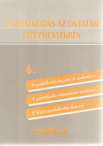 Mácsay - Papp - Ray - Gazdálkodás az oktatási intézményekben