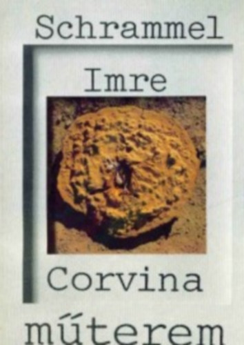 Dvorszky Hedvig - Schrammel Imre - Corvina Mterem