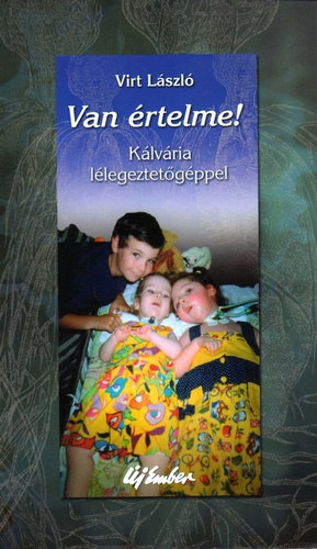 Virt Lszl - Van rtelme!