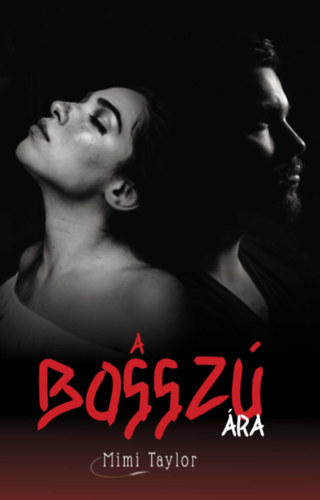 Mimi Taylor - A bossz ra