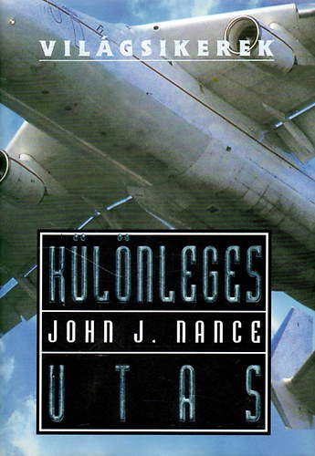 John J. Nance - Klnleges utas (Vilgsikerek)