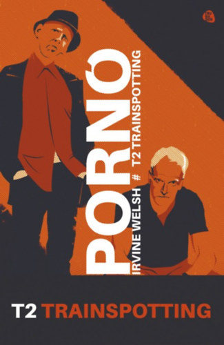 Irvine Welsh - Porn