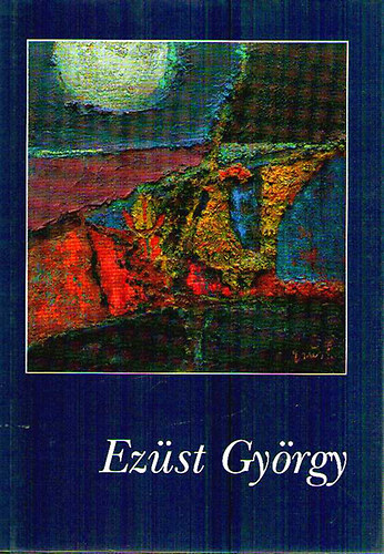 Egri Mria - Ezst Gyrgy