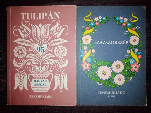 Zeneműkiadó - Tulipán - 95 magyar népdal + Százszorszép - 100 magyar népdal (2mű)