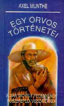 Axel Munthe - Egy orvos történetei