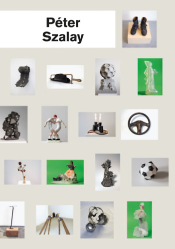 Hegedüs Orsolya (szerk.), Fenyvesi Áron, Szmolka Zoltán(graf.) - Péter Szalay