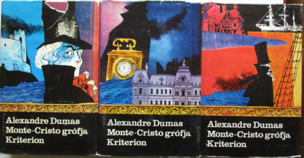 Alexandre Dumas - Monte Cristo grófja I-III.