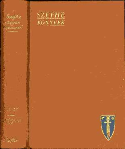 K�llay Mikl�s - Mag�g fiai  (SZEFHE reg�ny)