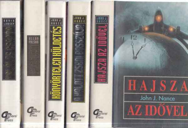 John J. Nance, Allan Folsom, David Lindsey - 5 db. Vil�gsikerek (Hajsza az id�vel + A halott zseni bossz�ja + K�ny�rtelen k�ldet�s + Holnaput�n + Hal�los csapda)