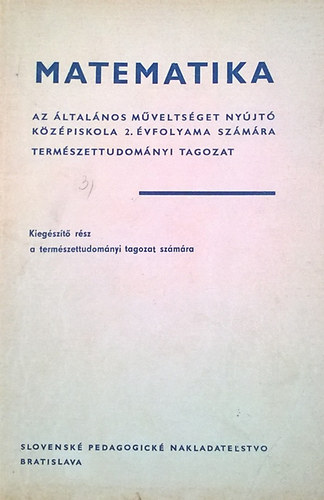Matematika az ltalnos mveltsget nyjt kzpiskola 2. vfolyama szmra, termszettudomnyi tagozat