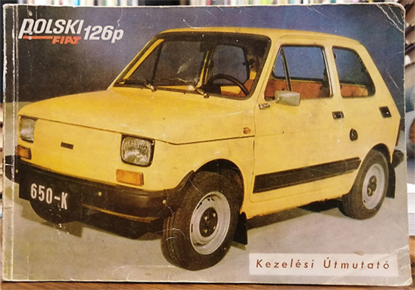 Polski FIAT 126p kezel�si �tmutat�