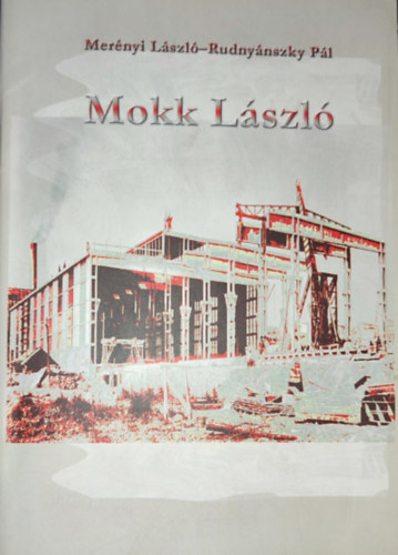 Mernyi Lszl, Rudnynszky Pl - Mernyi Lszl-Rudnynszky Pl - Mokk Lszl
