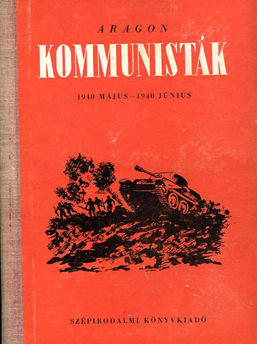 Aragon - Kommunisták (1940 május- 1940 június)