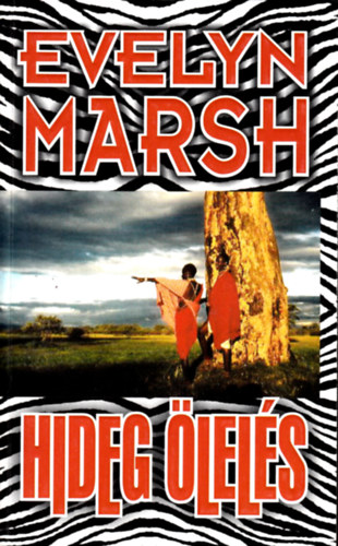 Evelyn Marsh - Hideg lels