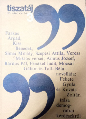 Tiszatj - Irodalmi s kultrlis folyirat 1972/3