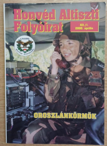 Grf Ferenc (szerk.) - Honvd Altiszti Folyirat XII./1. 2000. prilis