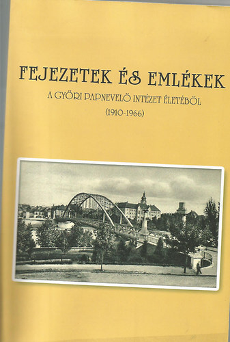 Fejezetek és emlékek